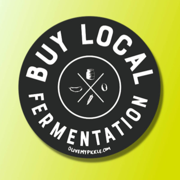 Buy Local Fermentation Sticker
