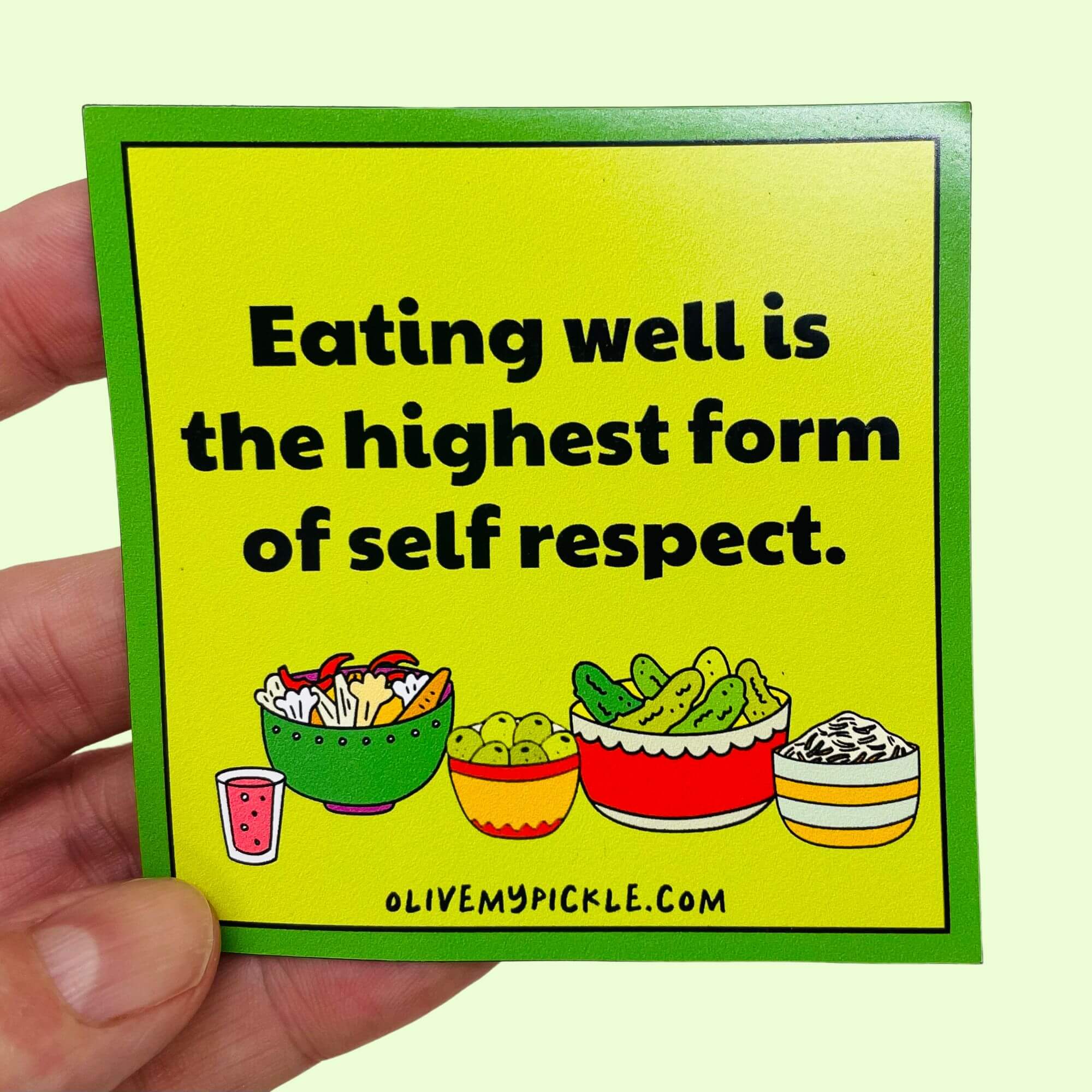 Eating well is the highest form of self respect Fridge Magnet