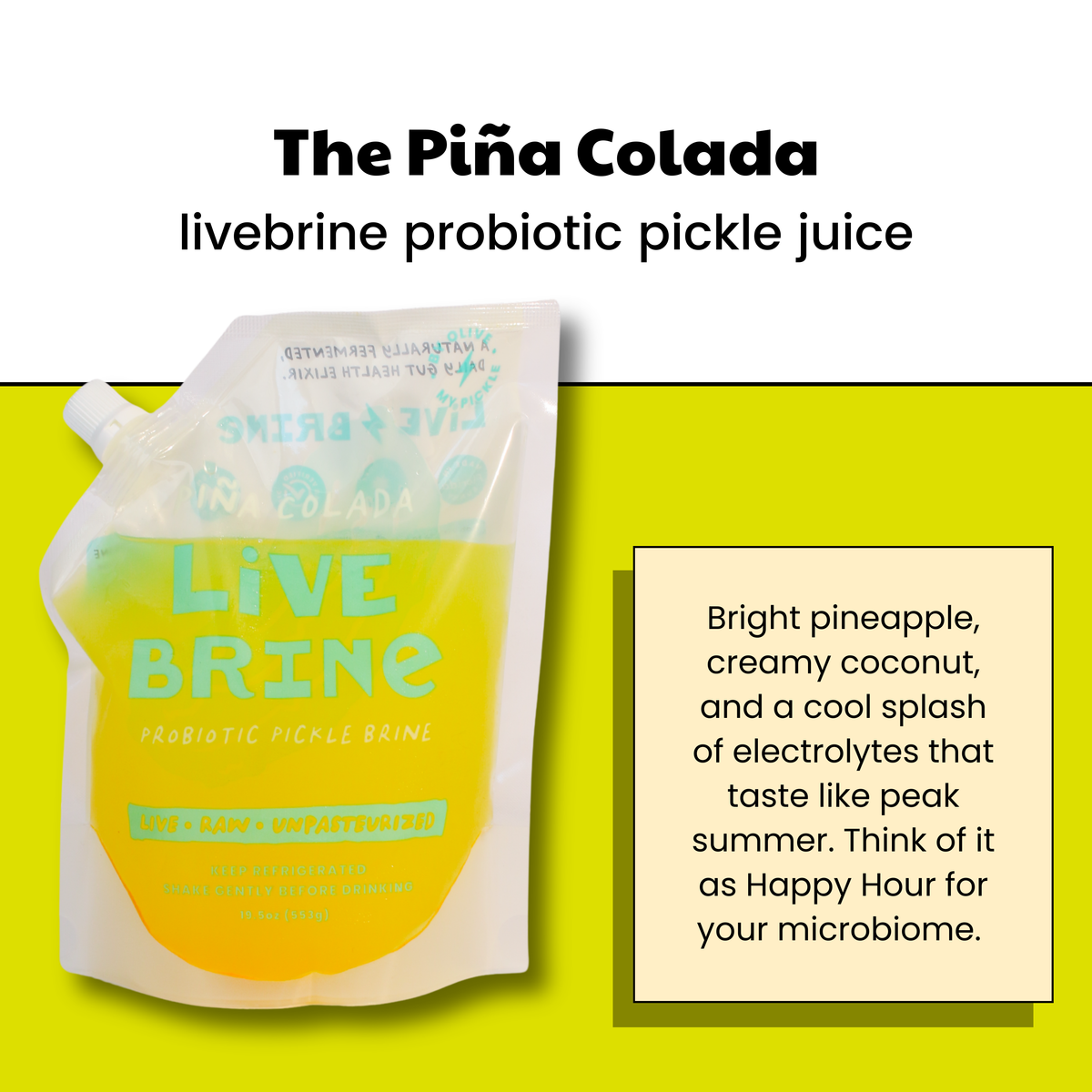 Piña Colada LiveBrine | Probiotic Pickle Juice