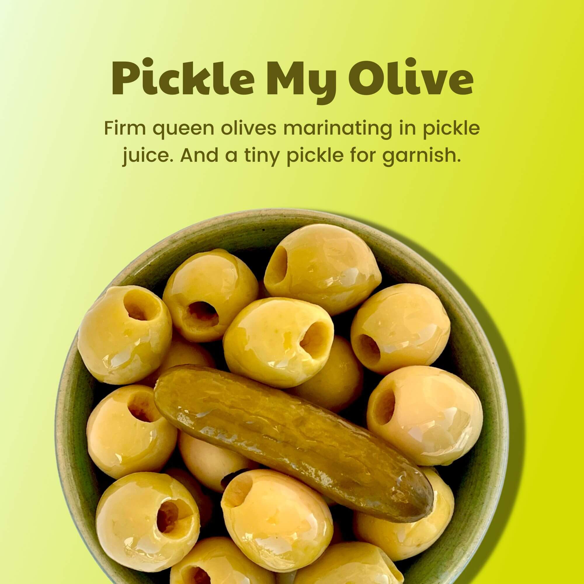 Pickle My Olive Queen Olives in Probiotic Pickle Juice